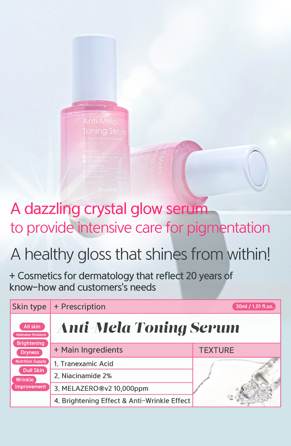 Dr.esthe Anti-Mela Toning Serum